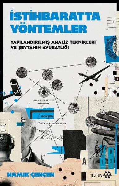 Namık ÇençenTürkiye Siyaseti ve Politikası Kitaplarıİstihbaratta Yöntemler - Yapılandırılmış Analiz Teknikleri ve Şeytanın Avukatlığı