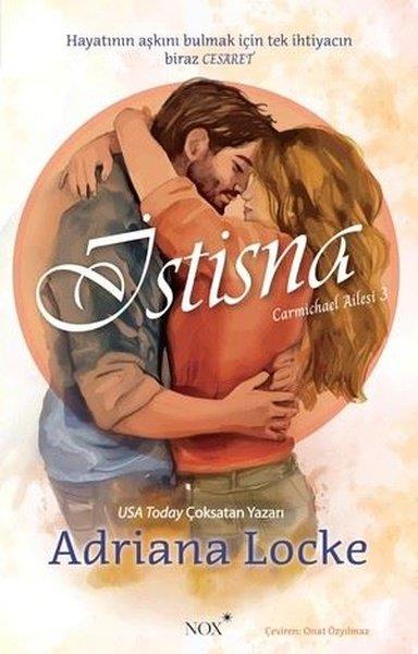 Adriana LockeAşk Kitapları & Aşk Romanlarıİstisna - Carmichael Ailesi 3