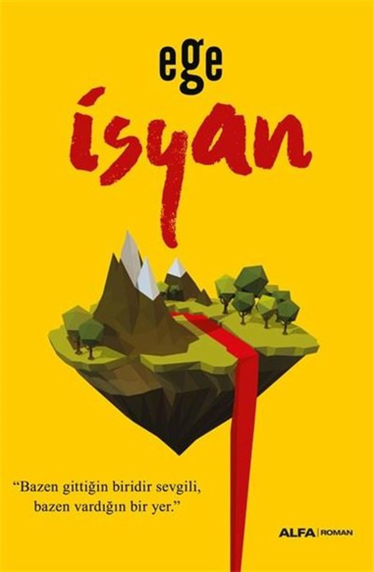EgeTürkiye Romanİsyan