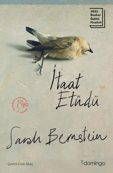 Sarah BernsteinDünya Romanİtaat Etüdü