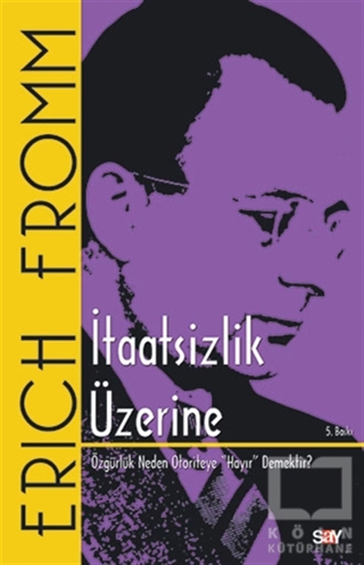 Erich FrommPhilosophiebücherİtaatsizlik Üzerine