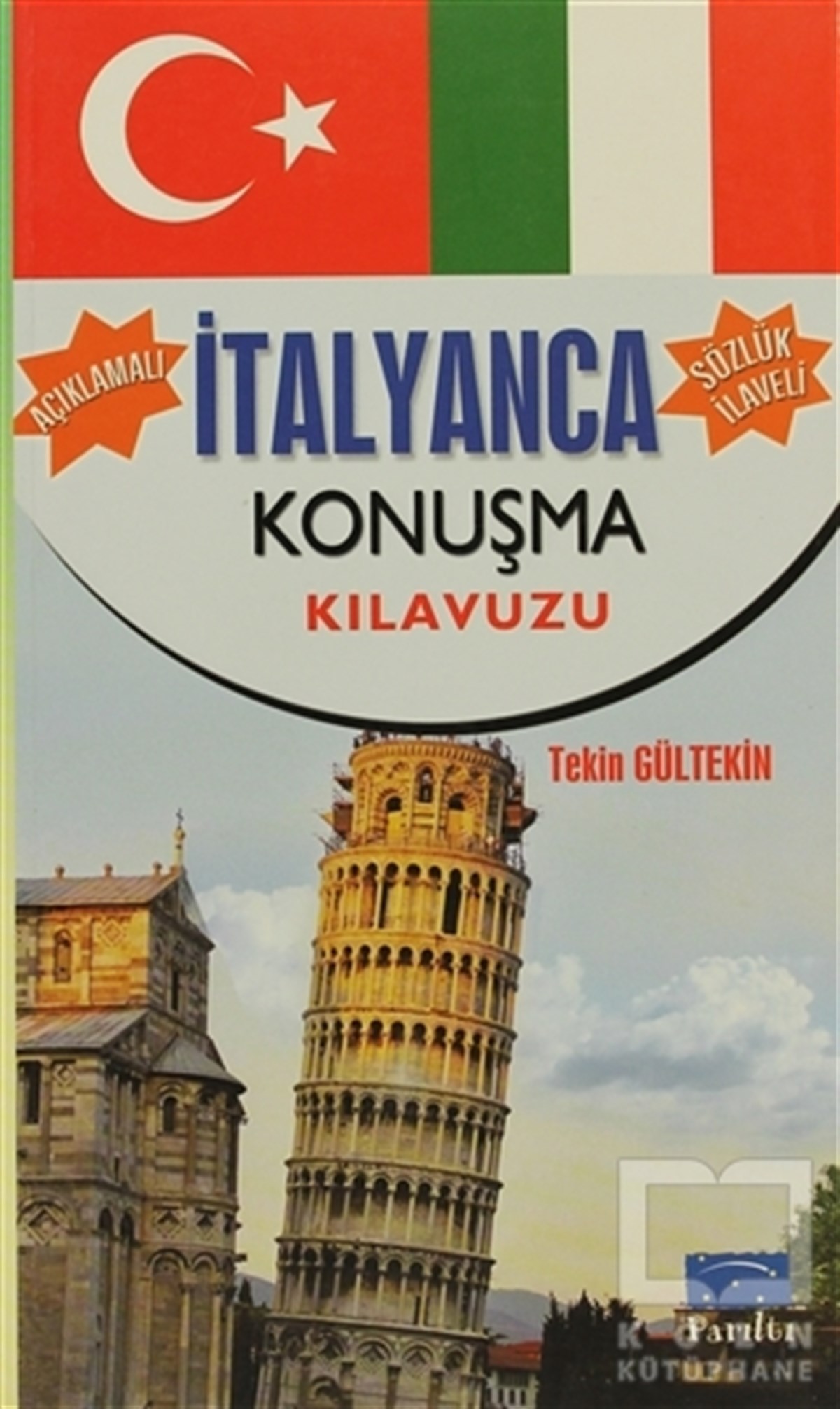 Tekin GültekinDil Öğrenimiİtalyanca Konuşma Kılavuzu