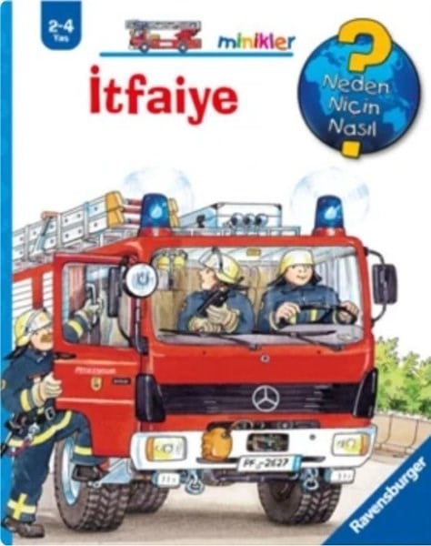 Katja ReiderBoyama Kitaplarıİtfaiye - Minikler - Neden Niçin Nasıl? Ravensburger Minikler Serisi