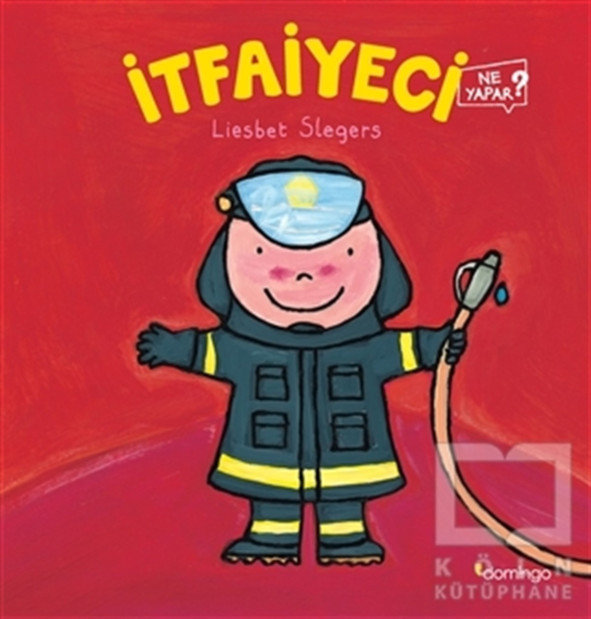 Liesbet SlegersZeka Gelişimiİtfaiyeci