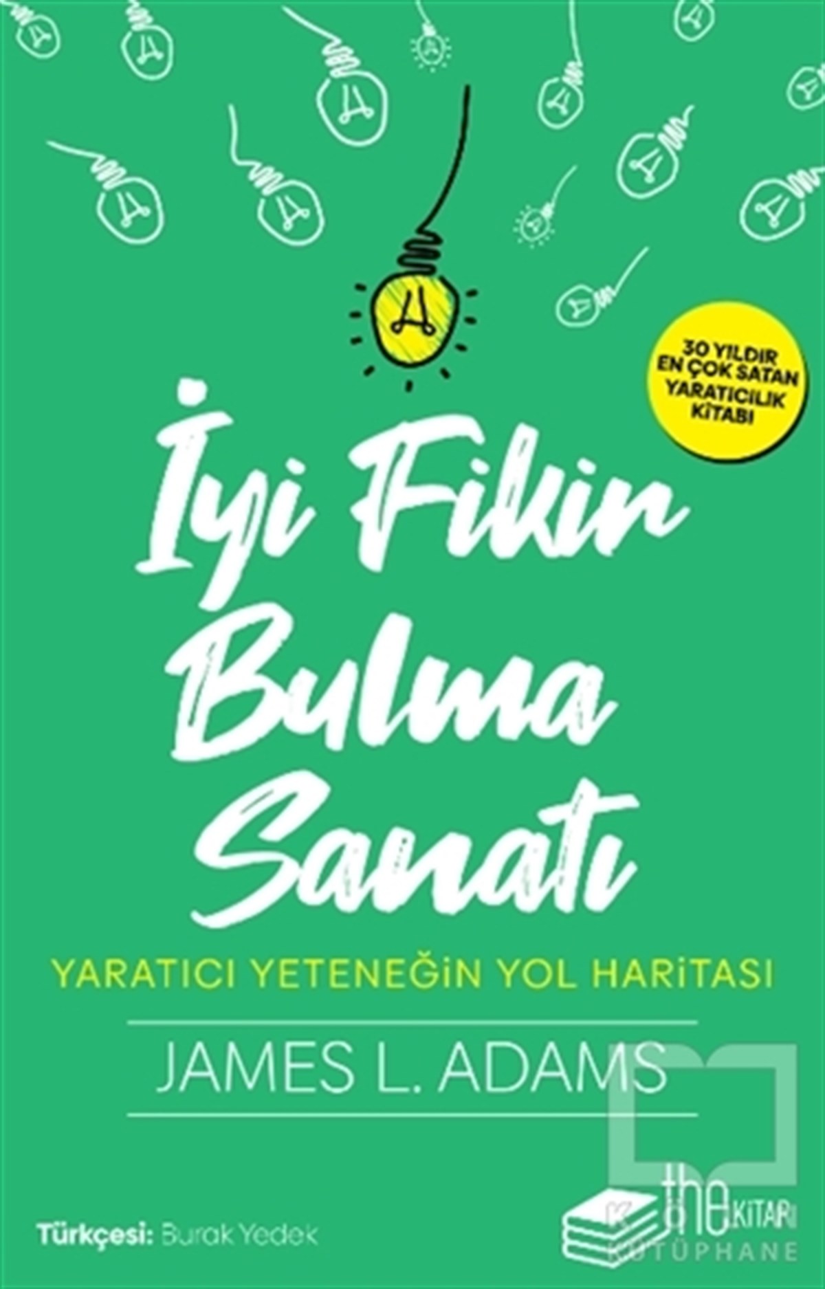 James L. AdamsGenel Psikoloji Kitaplarıİyi Fikir Bulma Sanatı