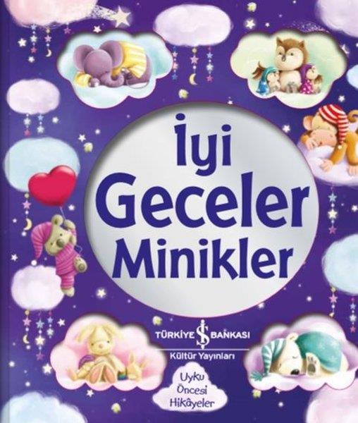Stephanie MossOkul Öncesi Öykü Kitaplarıİyi Geceler Minikler