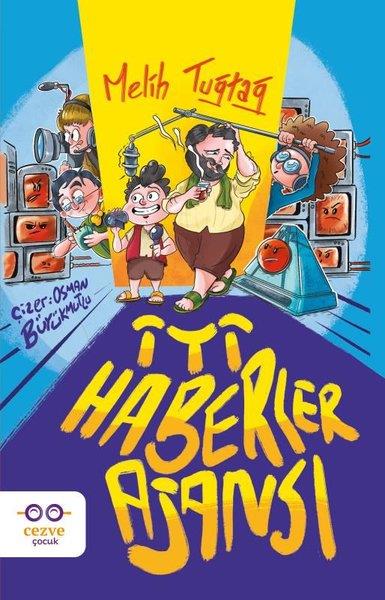 Melih TuğtağÇocuk Gençlik Romanlarıİyi Haberler Ajansı