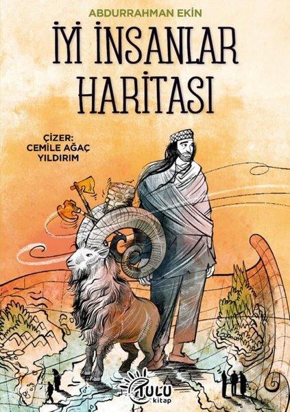 Abdurrahman EkinÇocuk Gençlik Romanlarıİyi İnsanlar Haritası