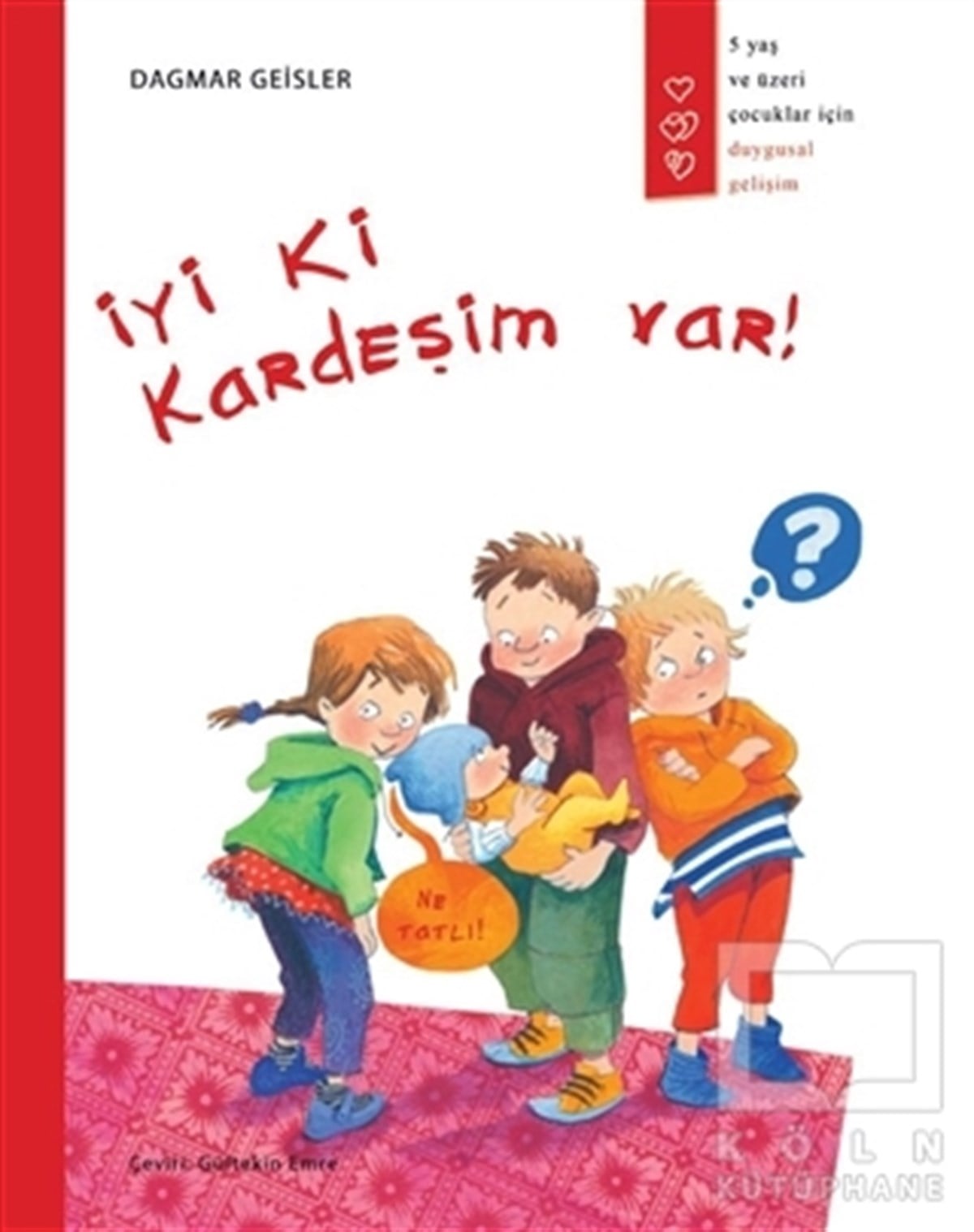 İyi Ki Kardeşim Var!