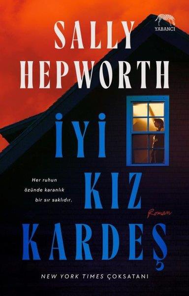 Sally HepworthKorku Kitapları & Gerilim Kitaplarıİyi Kız Kardeş