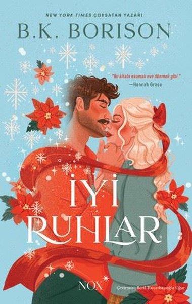 B. K. BorisonAşk Kitapları & Aşk Romanlarıİyi Ruhlar