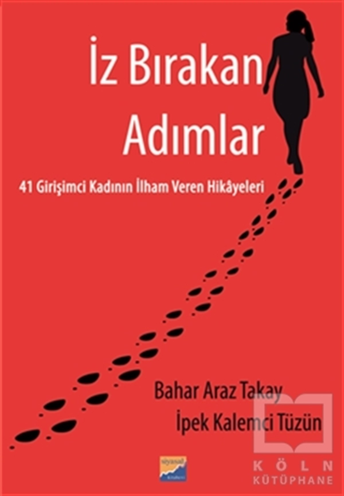 İz Bırakan Adımlar