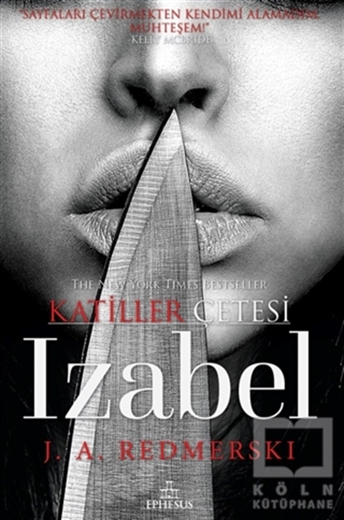 Izabel - Katiller Çetesi