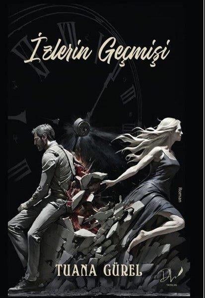 Tuana GürelTürk Romaniİzlerin Geçmişi