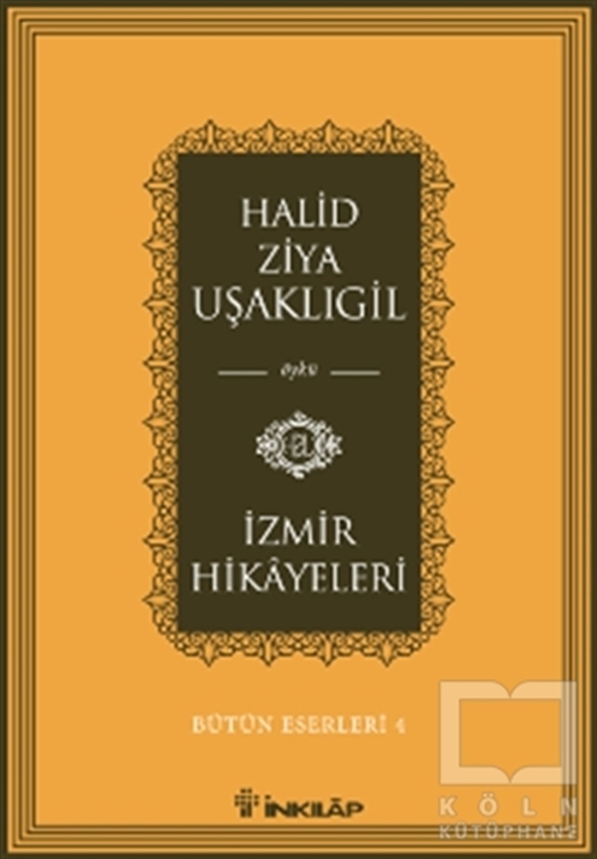 Halid Ziya UşaklıgilÖyküİzmir Hikayeleri