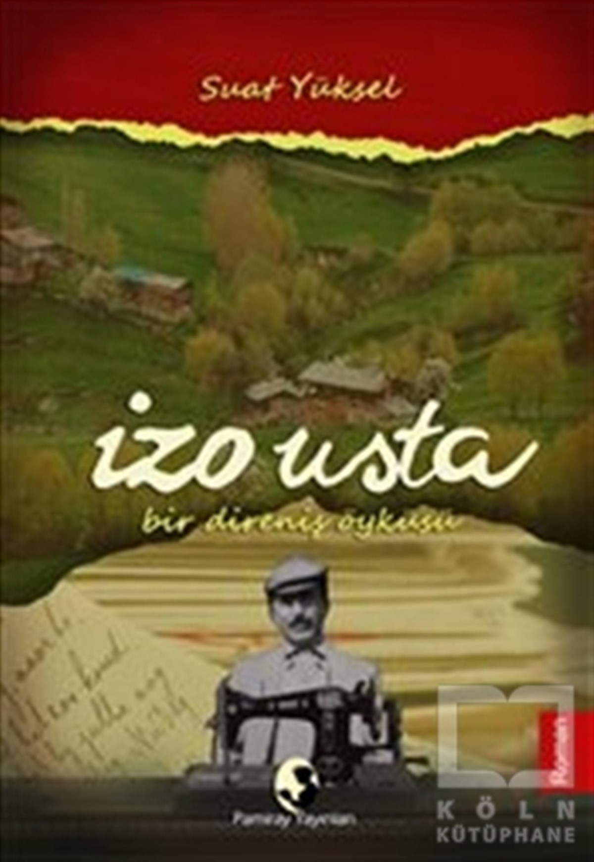 Suat YükselRomanİzo Usta