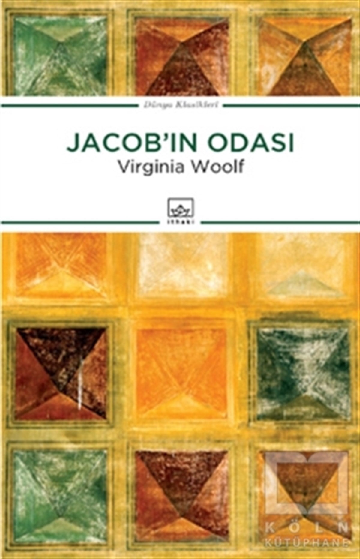 Virginia WoolfRomanJacob’ın Odası