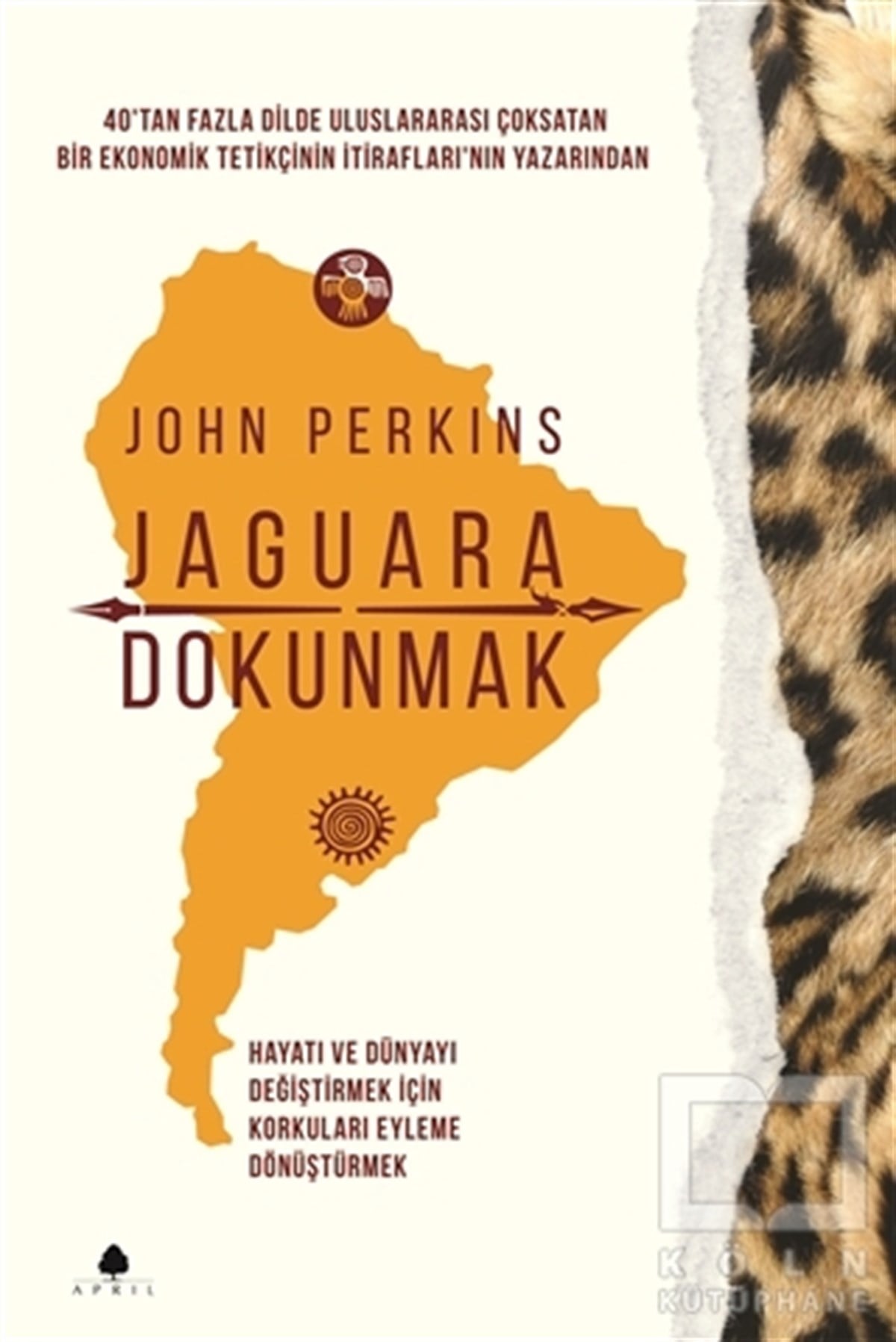 John PerkinsDünya Siyaseti ve PolitikasıJaguara Dokunmak