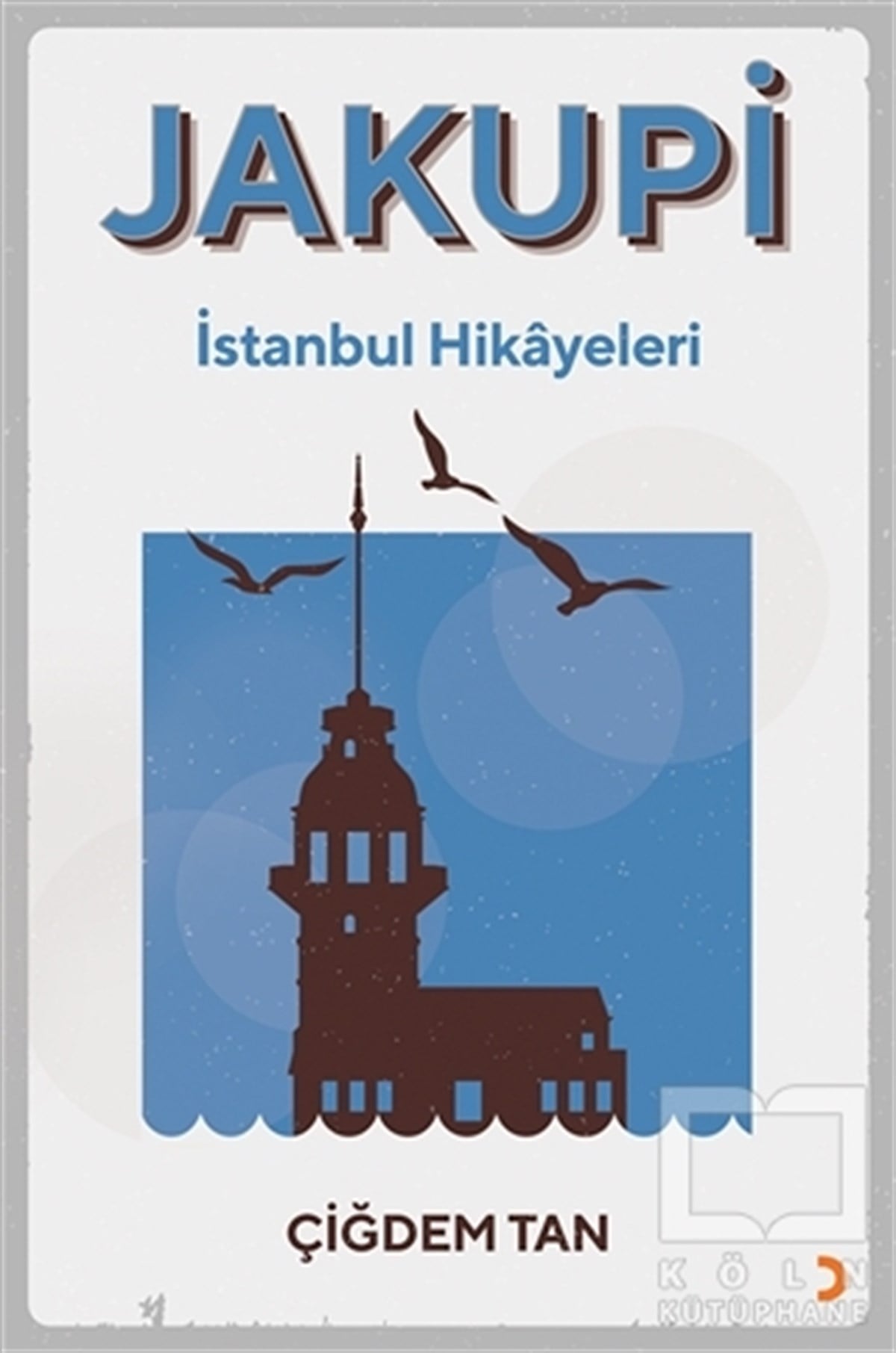 Jakupi - İstanbul Hikayeleri