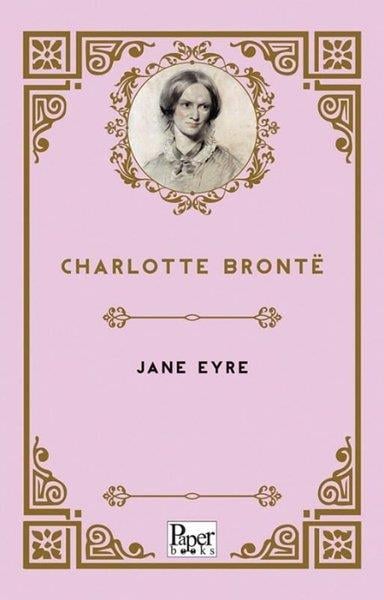 Charlotte BronteClassicsJane Eyre