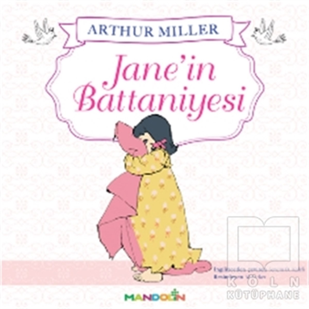 Arthur MillerHikayelerJane’in Battaniyesi