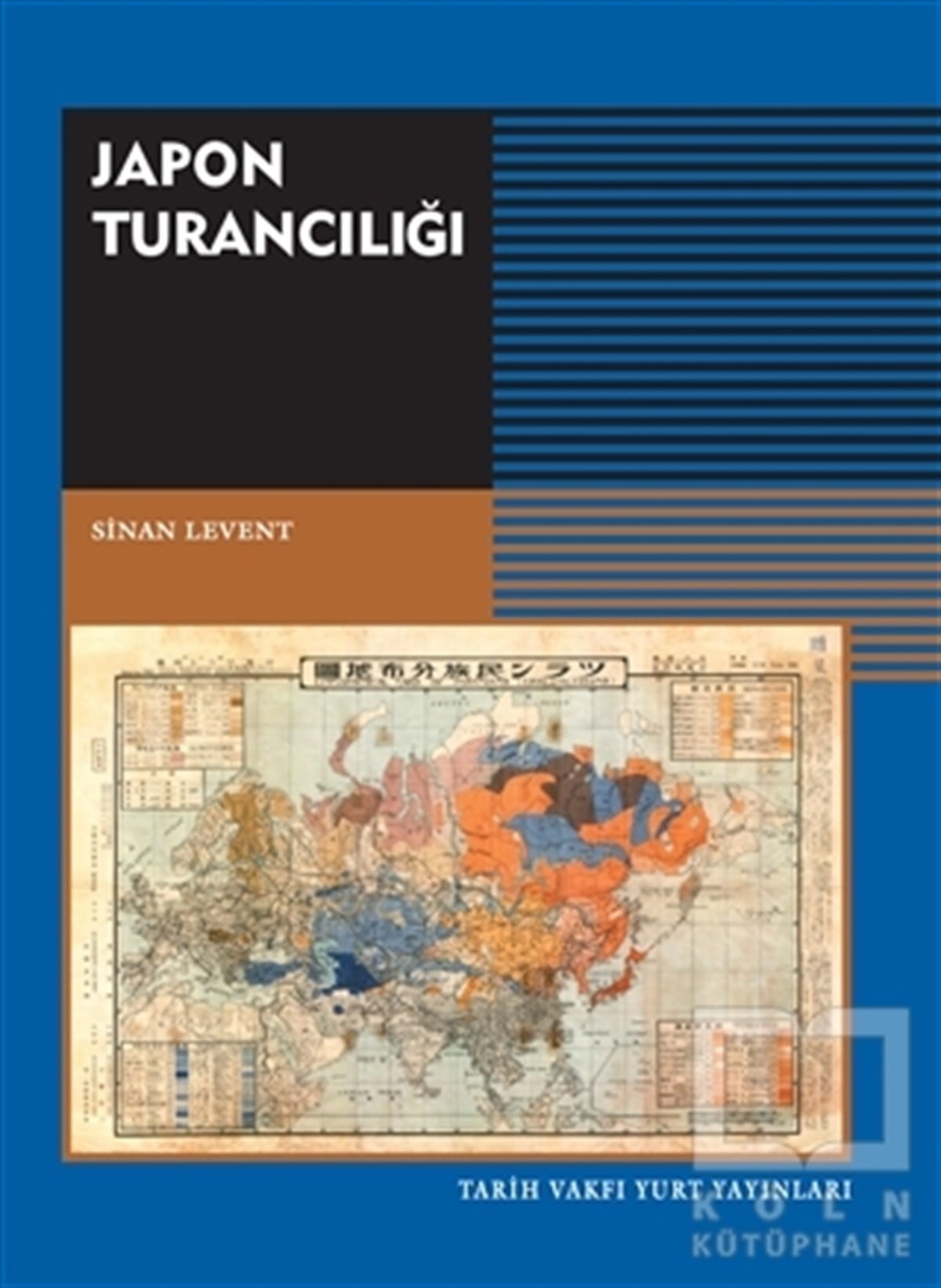Sinan LeventDünya Siyaseti ve PolitikasıJapon Turancılığı