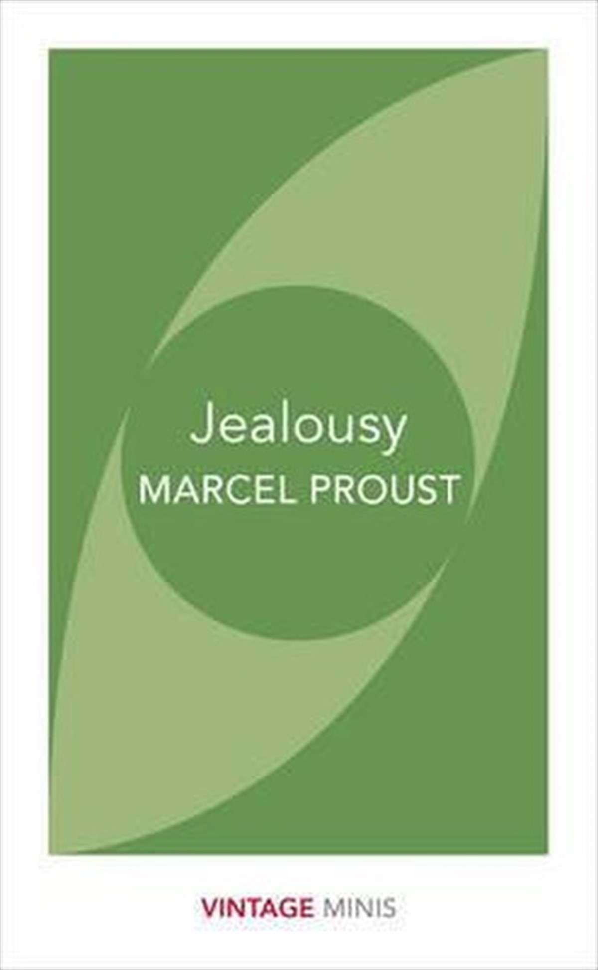 Marcel ProustClassicsJealousy: Vintage Minis