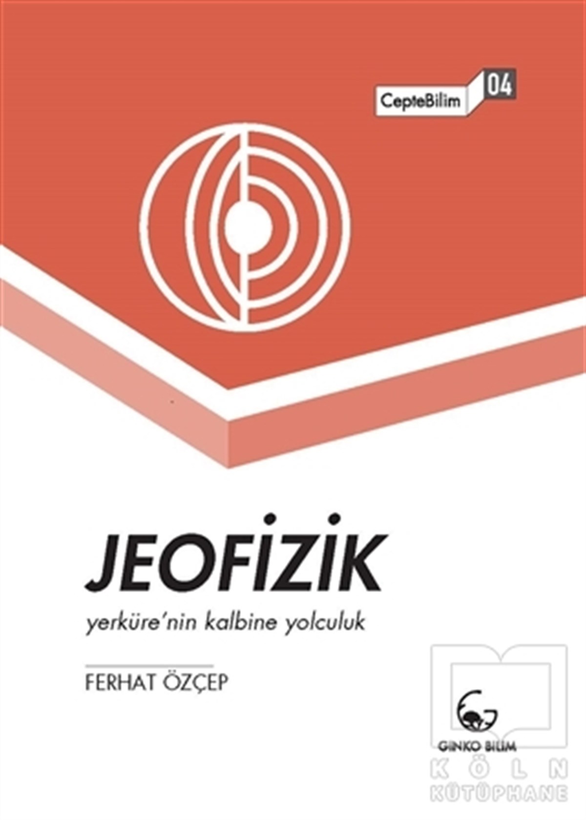 Ferhat ÖzçepDoğa BilimleriJeofizik