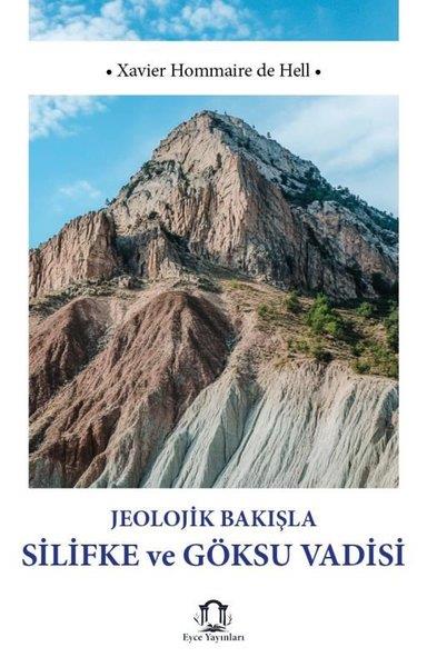 Xavier Hommaire De HellEtnolojiJeolojik Bakışla Silifke ve Göksu Vadisi