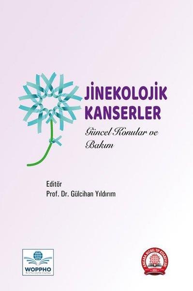 KolektifTipJinekolojik Kanserler Güncel Konular ve Bakım