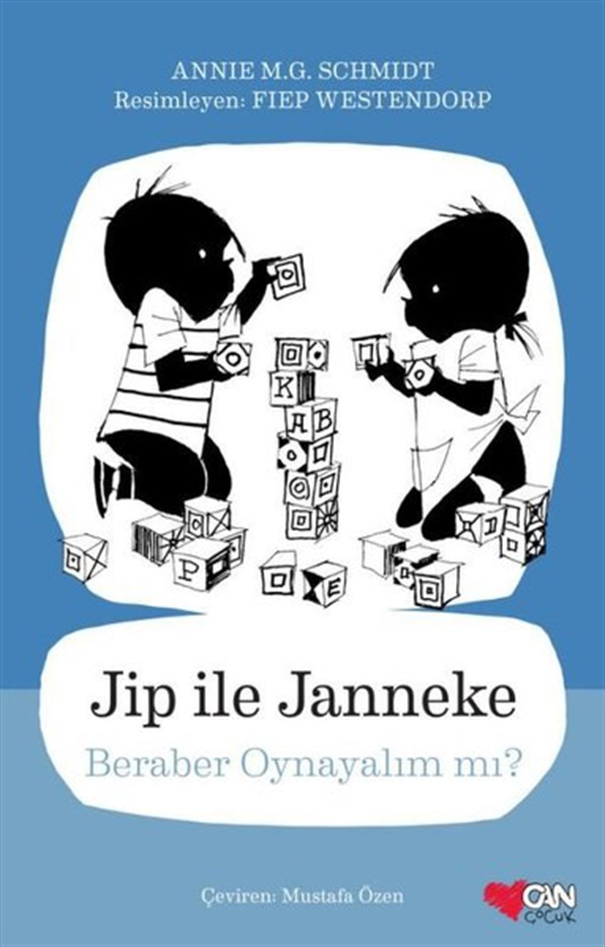 Annie M. G. SchmidtÇocuk Gençlik RomanlarıJip ile Janneke - Beraber Oynayalım mı?