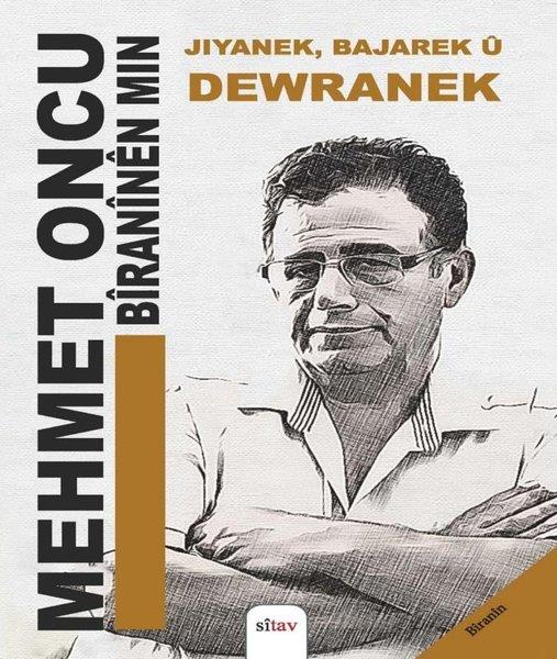 Mehmet OncuKürtçeJiyanek Bajarek u Dewranek