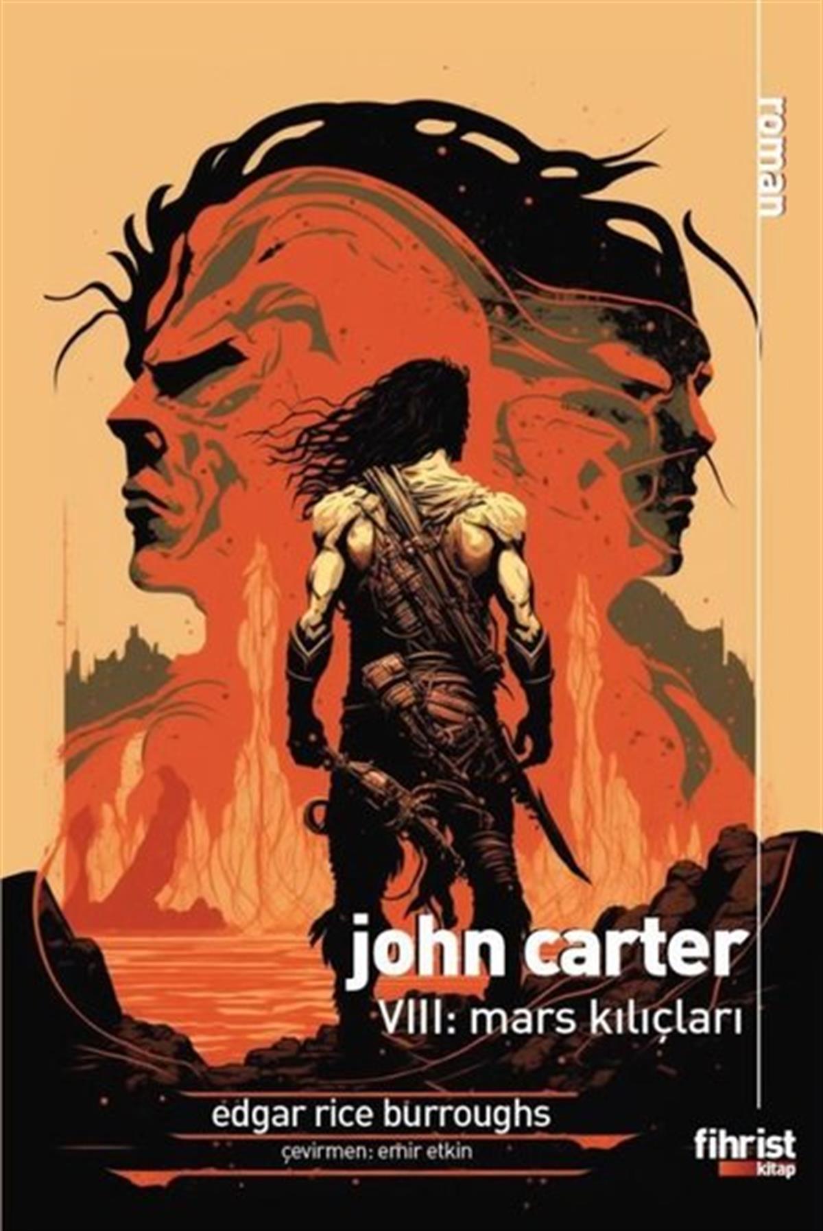 Edgar Rice BurroughsBilimkurgu KitaplarıJohn Carter 8: Mars Kılıçları