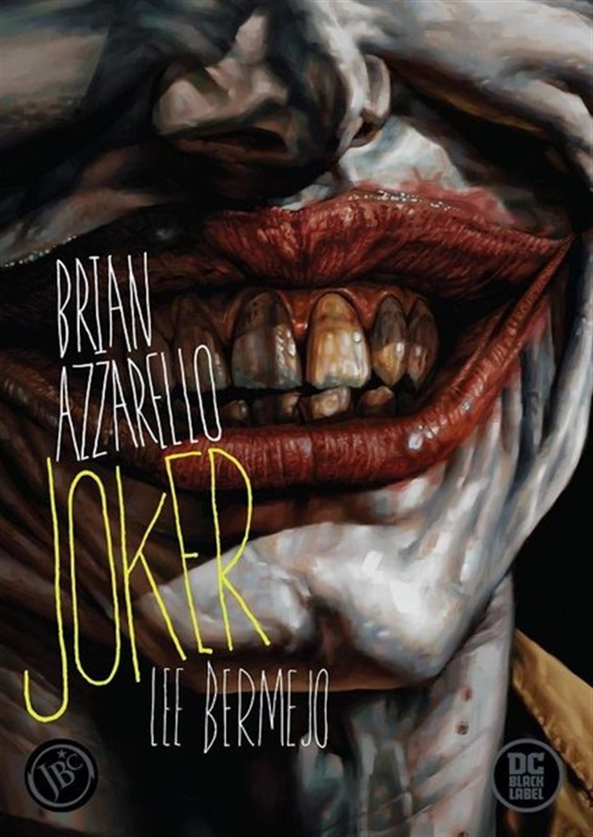 Brian AzzarelloÇizgi RomanlarJoker