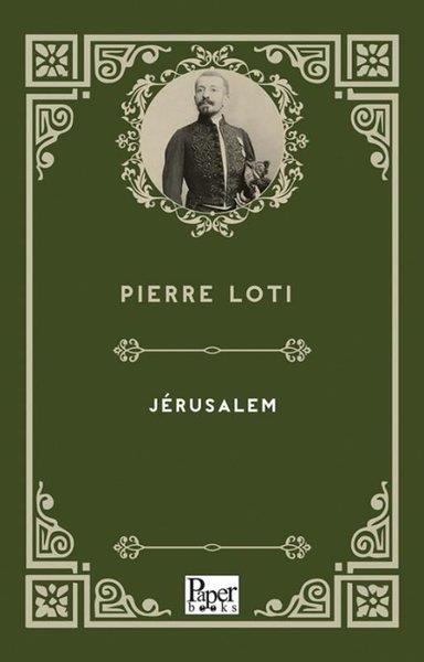 Pierre LotiFrenchJrusalem - Fransızca