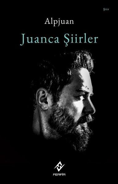 AlpjuanTürk ŞiiriJuanca Şiirler