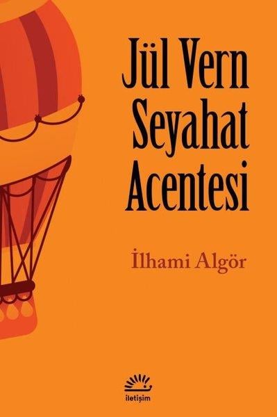 İlhami AlgörTürk RomaniJül Vern Seyahat Acentesi