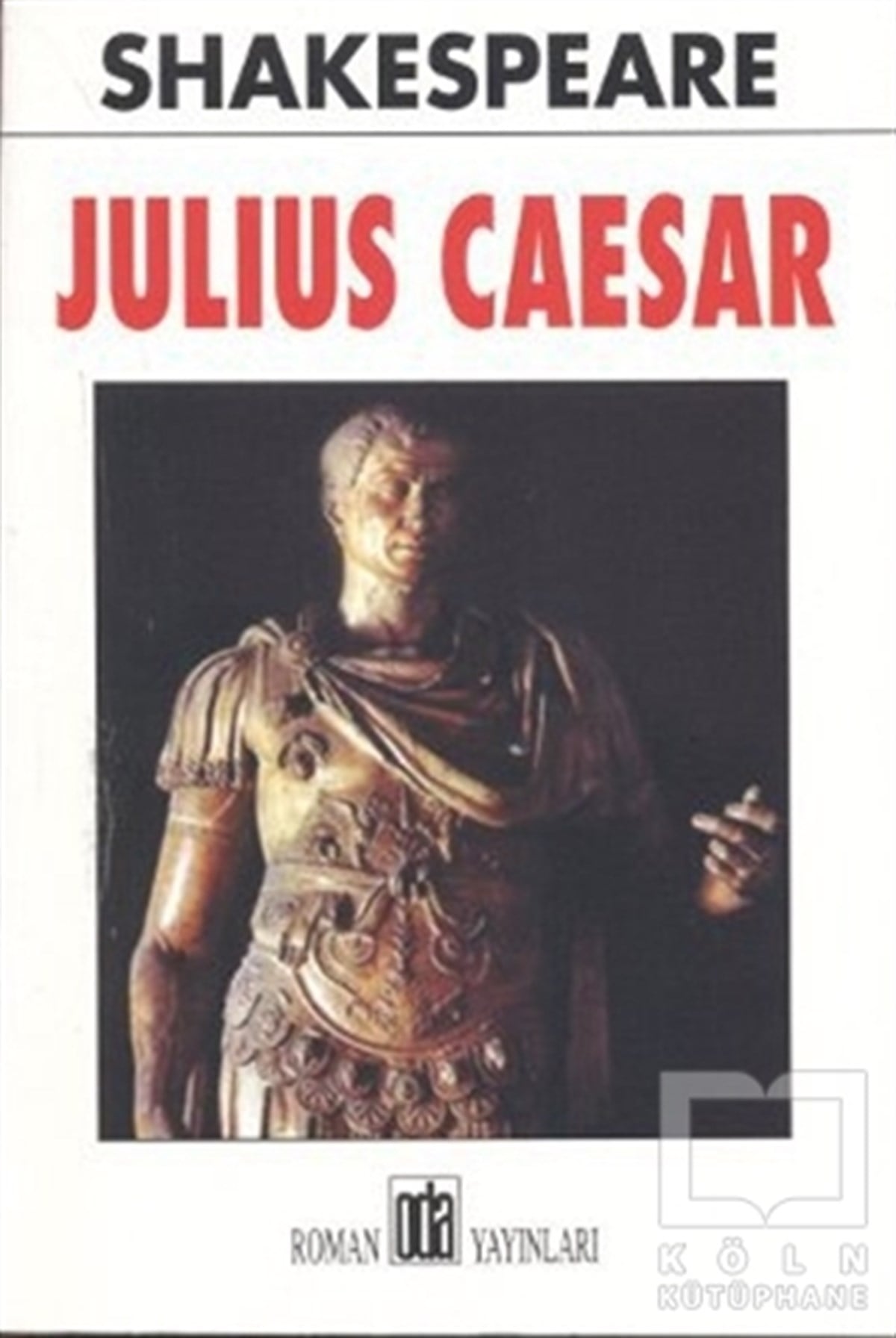 William Shakespeareİngiliz EdebiyatıJulius Caesar