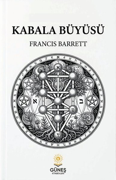 Francis BarrettFelsefe BilimiKabala Büyüsü