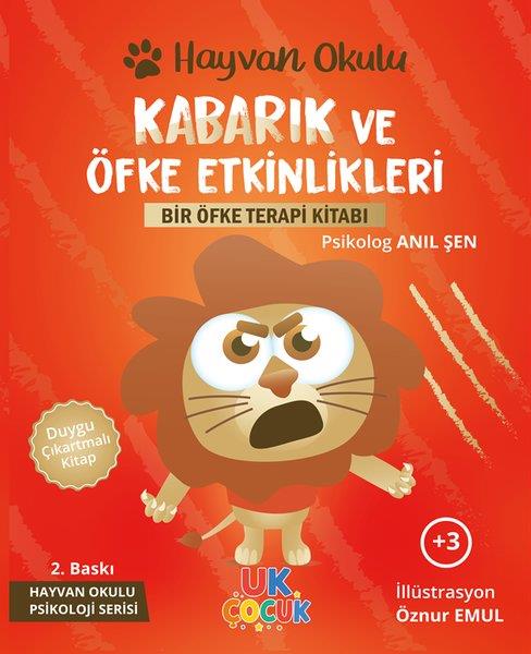 Anıl ŞenEgitim Etkinlik KitaplariKabarık ve Öfke Etkinlikleri - Bir Öfke Terapi Kitabı - Hayvan Okulu Serisi