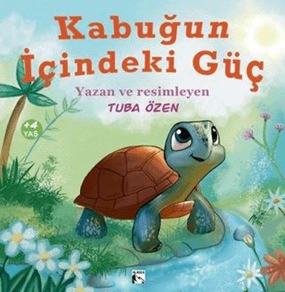 Tuba ÖzenEgitim Etkinlik KitaplariKabuğun İçindeki Güç