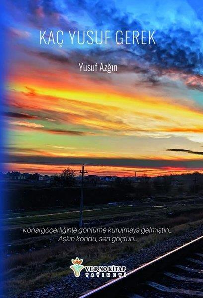 Yusuf AzgınTürk ŞiiriKaç Yusuf Gerek