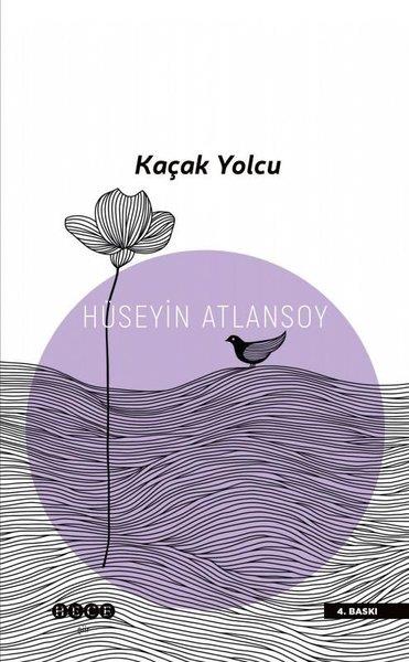 Hüseyin AtlansoyTürk ŞiiriKaçak Yolcu