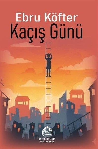 Ebru KöfterÇocuk Gençlik RomanlarıKaçış Günü