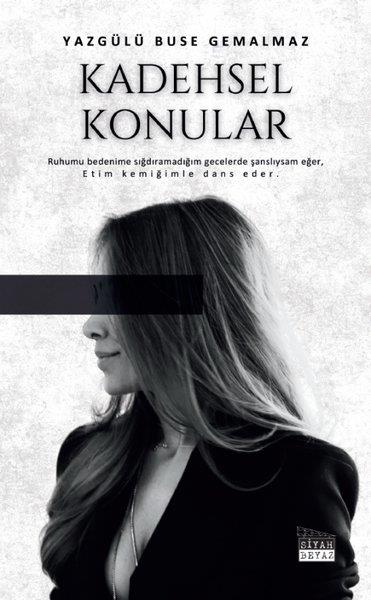 Yazgülü Buse GemalmazTürk ŞiiriKadehsel Konular