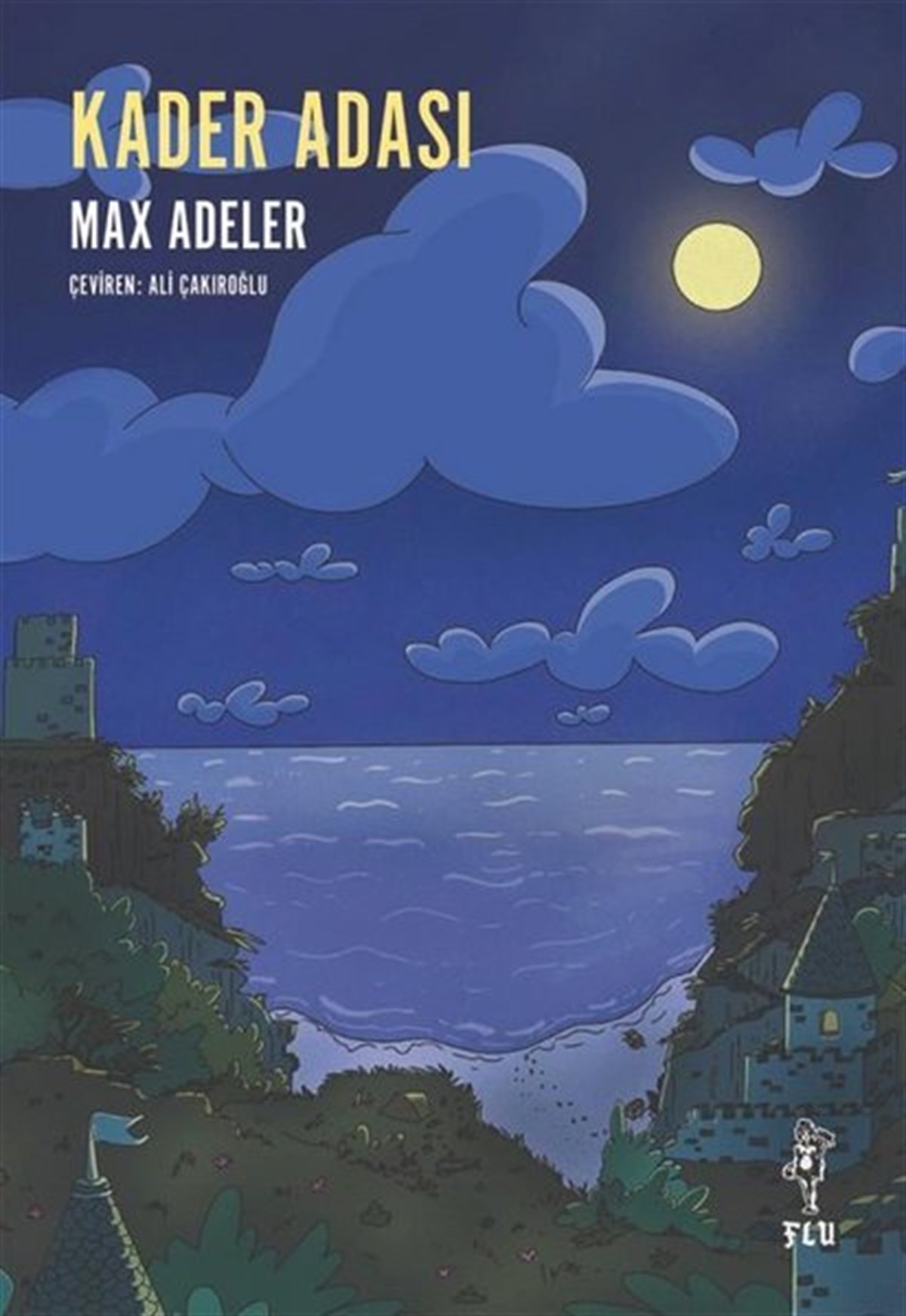 Max AdelerScience- Fiction Kader Adası