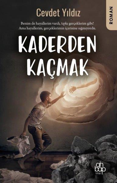 Cevdet YıldızTürkiye RomanKaderden Kaçmak