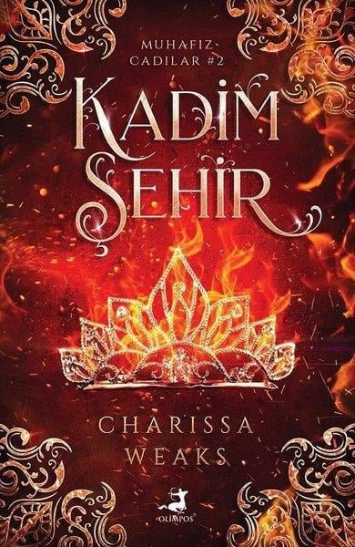 Charissa WeaksFantastik Kitaplar & Fantastik RomanlarKadim Şehir - Muhafız Cadılar 2