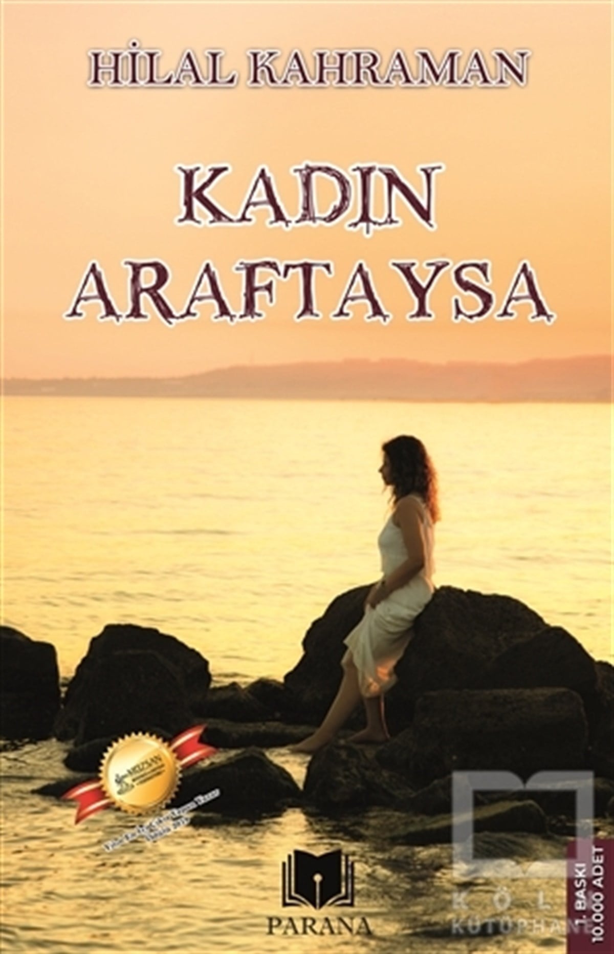 Hilal KahramanDeneme KitaplarıKadın Araftaysa