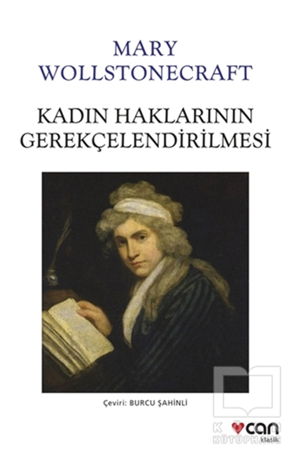 Mary WollstonecraftDüşünce KitaplarıKadın Haklarının Gerekçelendirilmesi